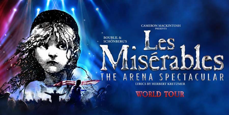Cameron Mackintosh - Les Misérables Arena Spectacular World Tour